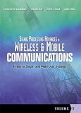 Signal Processing Advances in Wireless and Mobile Communications, Volume 2: Trends in Single- and Multi-User Systems