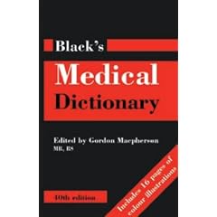 Black's Medical Dictionary (Reference S.)