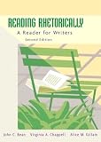 Reading Rhetorically: A Reader for Writers (2nd Edition) (Ramage/Bean/Johnson Series)