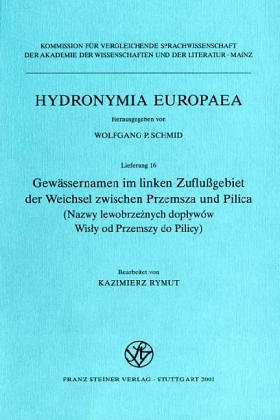 Gew�ssernamen im linken Zuflu�gebiet der Weichsel zwischen Przemsza und Pilica