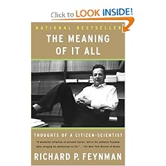 The Meaning Of It All: Thoughts Of A Citizen-scientist (Helix Books)