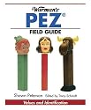 Warman's Pez Field Guide (Warman's Field Guides)
