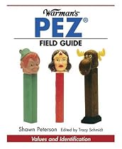 Warman's Pez Field Guide (Warman's Field Guides)