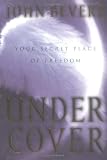 Under Cover: The Promise of Protection Under His Authority