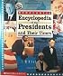 Scholastic Encyclopedia of the Presidents and Their Times