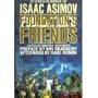 Foundation's Friends: Stories in Honor of Isaac Asimov