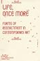 Life, Once More: Forms Of Reenactment In Contemporary Art (Performance Art)