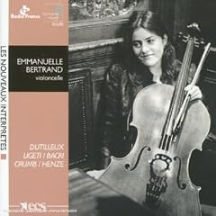 Emmanuelle Bertrand - Oeuvres contemporaines pour violoncelle seul