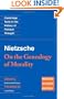 Nietzsche: 'On the Genealogy of Morality' and Other Writings: Revised Student Edition (Cambridge Texts in the History of Political Thought)