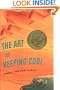 The Art of Keeping Cool (Scott O'Dell Award for Historical Fiction (Awards))