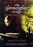 The Gormenghast Novels
