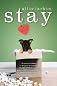 Stay