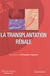 La transplantation r�nale