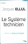 Le syst�me technicien