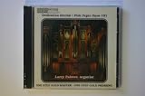 Dedication Recital: Fisk Organ Opus 101 - Larry Palmer