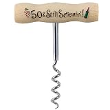 Laid Back Old Whiney Cork Screw, 50 and Still Screwin