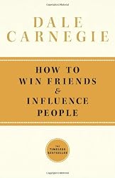 How To Win Friends and Influence People