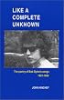 Like a Complete Unknown: The Poetry of Bob Dylan's Songs, 1961-1969