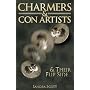 Charmers & Con Artists: And Their Flip Side...