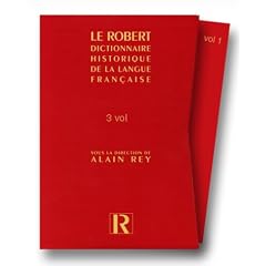 Le Dictionnaire Historique De La Langue Francaise