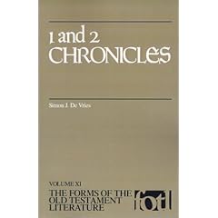 1 And 2 Chronicles (Forms of the Old Testament Literature) (Vol XI)