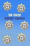 Indecent Exposure (Sharpe, Tom)