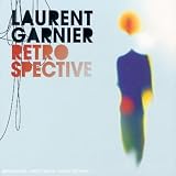 Revue Laurent Garnier  / Rétrospective 1994-2006