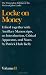 Locke on Money: Volume 2 (Clarendon Edition of the Works of John Locke)