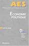 Economie politique : Valeur, r�partition, production, Les courants th�oriques fondateurs