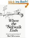 Where the Sidewalk Ends: Poems and Drawings