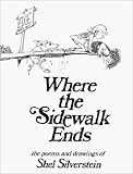 Where the Sidewalk Ends: Poems and Drawings