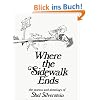 Where the Sidewalk Ends: Poems and Drawings