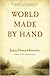 World Made by Hand: A Novel
