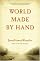 World Made by Hand: A Novel by James Howard Kunstler
