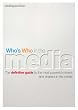 Who's Who in the Media: The Essential Handbook