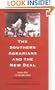 The Southern Agrarians and the New Deal: Essays after I'll Take My Stand (The Publications of the Southern Texts Society)