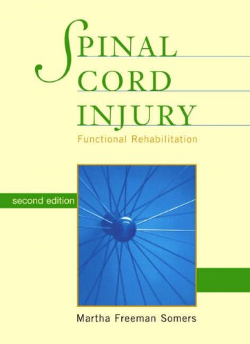 Spinal Injury: Functional Rehabilitation