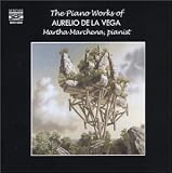The Piano Works of Aurelio de la Vega
