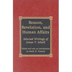 Reason, Revelation, and Human Affairs
