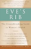  : Eve's Rib: The Groundbreaking Guide to Women's Health