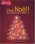 C'est No�l ! : Vos cr�ations pour la maison