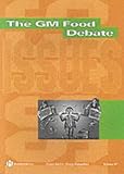 The GM Food Debate (Issues)