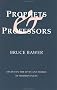 Prophets & Professors: Essays on the Lives and Works of Modern Poets