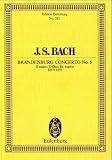 Produkt-Bild: Brandenburgisches Konzert Nr. 5 D-Dur: BWV 1050. Fl&ouml;te, Violine, Cembalo concertanto und Streicher. (Eulenburg Studienpartituren)