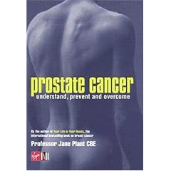Prostate Cancer: Understand, Prevent and Overcome