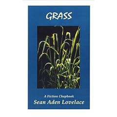 Grass (Fiction Chapbooks)