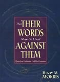 That Their Words May Be Used Against Them