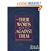 That Their Words May Be Used Against Them