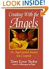 Creating With the Angels: An Angel-Guided Journey into Creativity