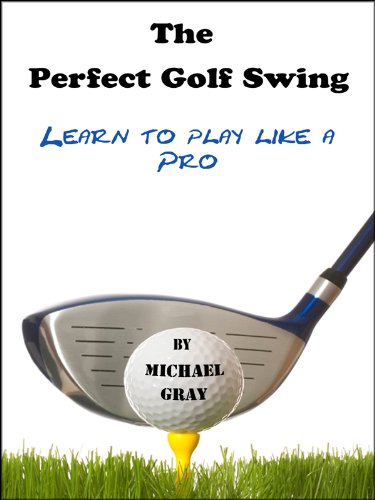 The Perfect Golf Swing